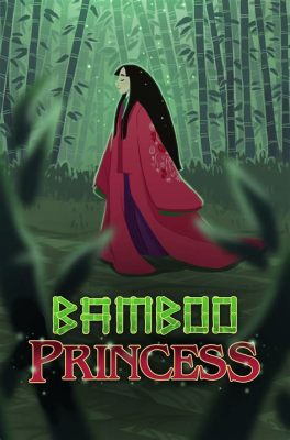  The Bamboo Princess: A Story of Love, Transformation, and Unwavering Loyalty