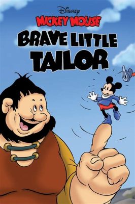 The Brave Little Tailor! A Folk Tale Exploring Courage, Humility, and the Allure of Exaggeration